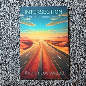 Intersection By Ayden Lockwood, 2024 Trade Paperback